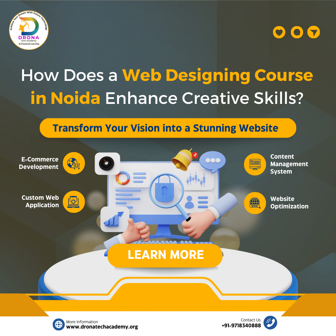 <h4>How Does a Web Designing Course in Noida Enhance Creative Skills?